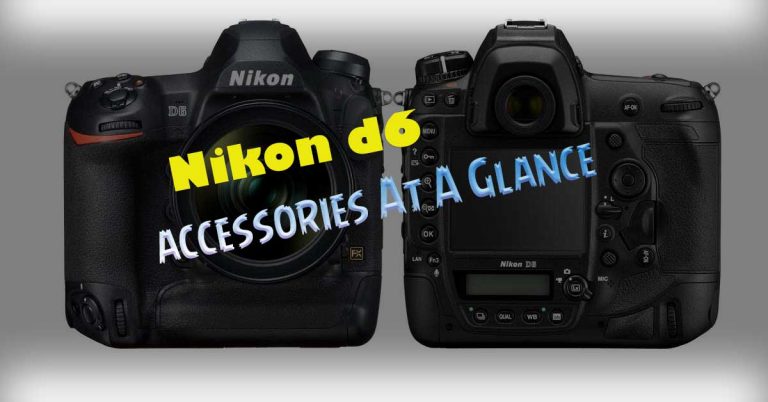 Nikon d6 accessories